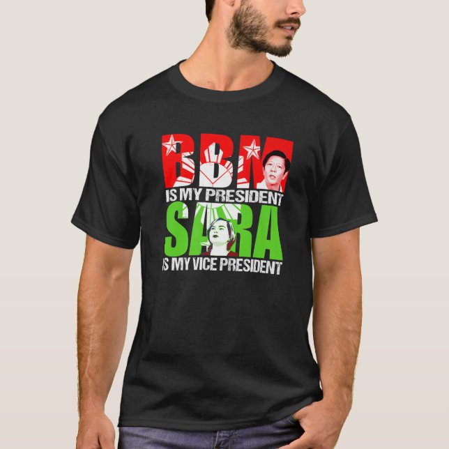 BBM 2022 Bongbong Marcos Inday Sara Duterte for T-Shirt (Vorderseite)