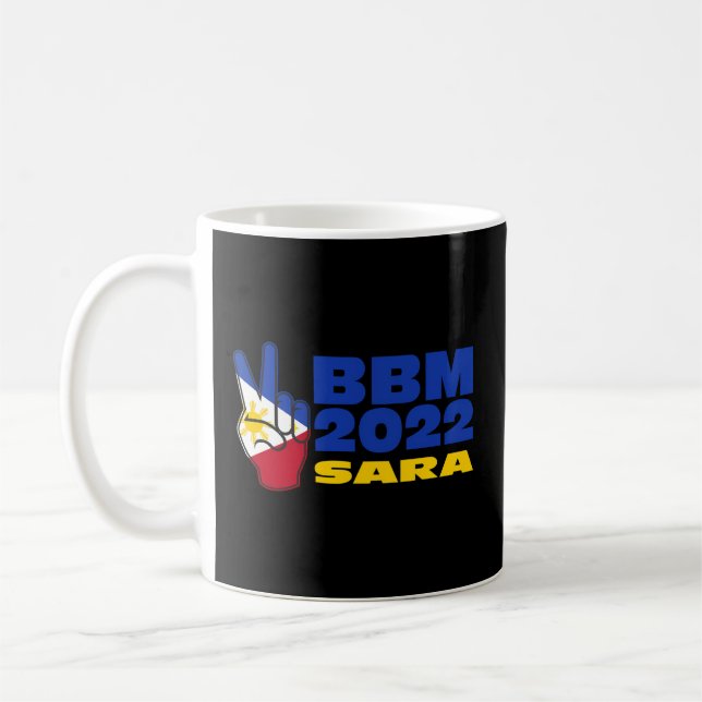 BBM 2022 Bongbong Marcos Sara Philippines Flag Kaffeetasse (Links)