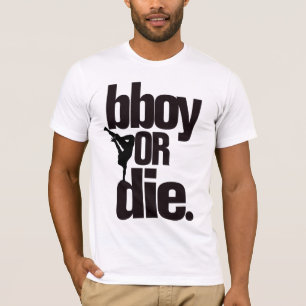 bboy oder die T-Shirt