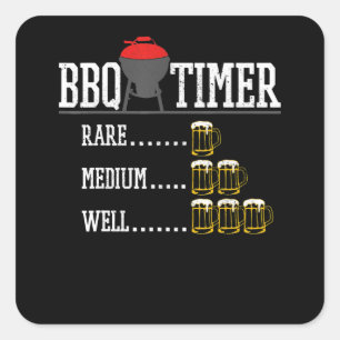 BBQ BBQ Timer Funny Beer Steak Grilling Grill Quadratischer Aufkleber
