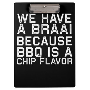 BBQ   Braai Funny South Africa Family GRILLEN Gift Klemmbrett