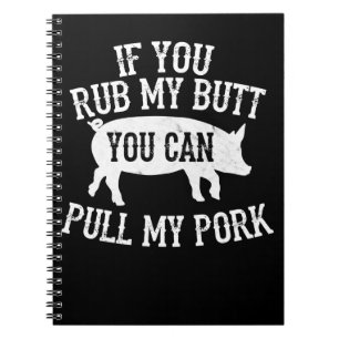 BBQ GRILLEN Rub Mein Hintern Pull My Porsche Räu Notizblock