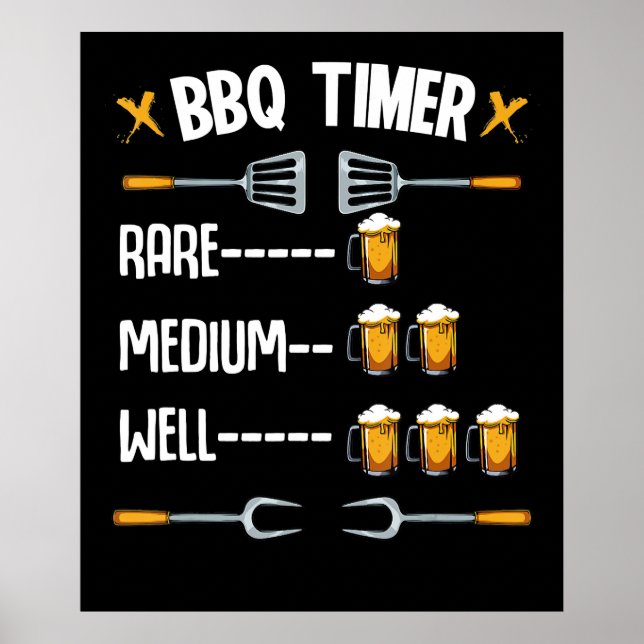 BBQ | GRILLEN Timer Rare Medium Well Beer Drink Poster (Vorne)