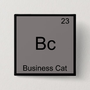 Bc - Business Katze Lustiges Chemie-Element-Symbol Button