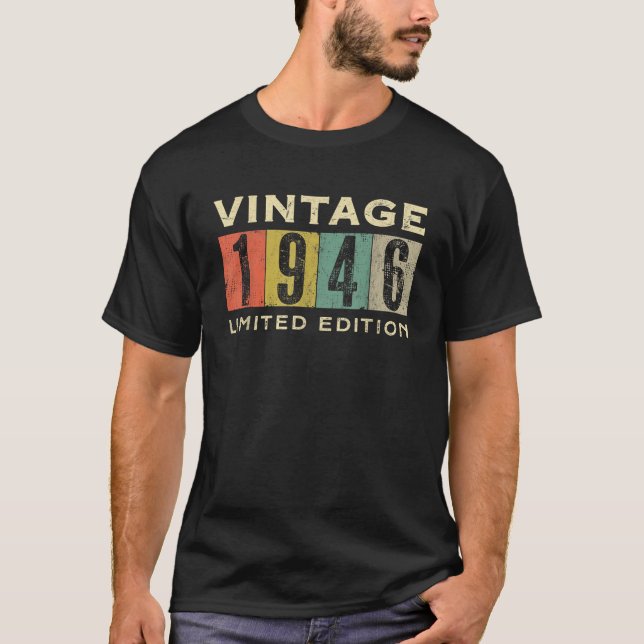 Bday Gift Limited Edition Retro Design für 1946 T-Shirt (Vorderseite)