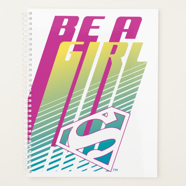 "Be A Girl" Supergirl Graphic (Devant)