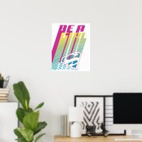 "Be a Girl" Supergirl Graphic