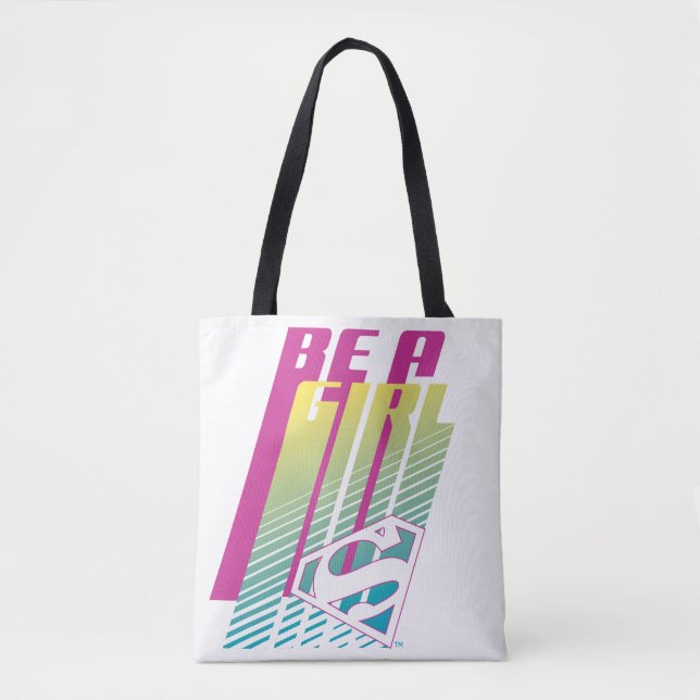 "Be a Girl" Supergirl Graphic Tasche (Vorderseite)