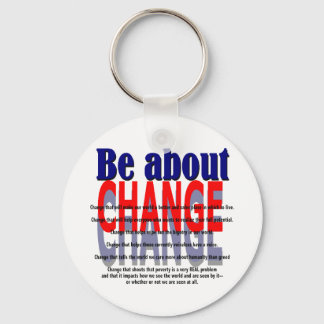 Be about Change Keychain Schlüsselanhänger