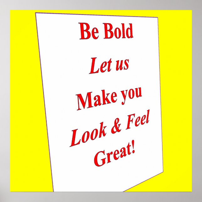 Be Bold Poster Matte (Devant)