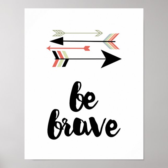 Be Brave - Arrows - White Poster (Vorne)