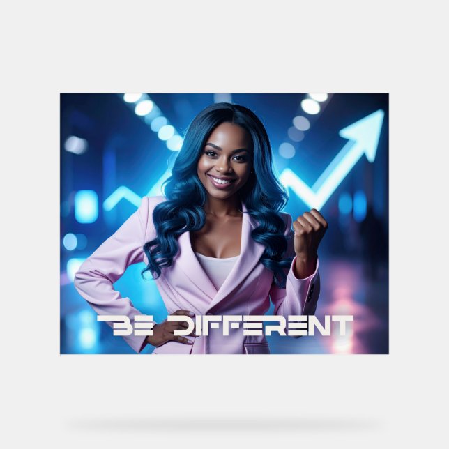 BE DIFFERENT ACRYLSCHILD (Vorderseite)