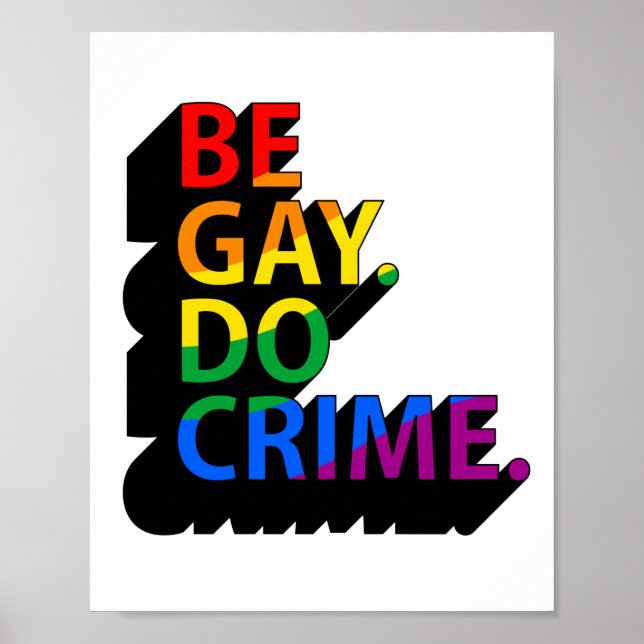 BE GAY DO CRIME POSTER (Vorne)