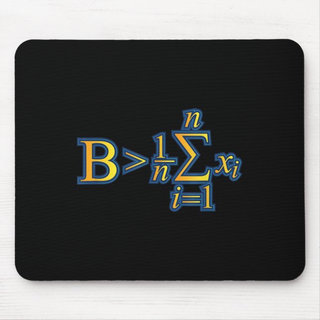 Be Greater Than Average - Math Quotes  Mousepad (Vorne)