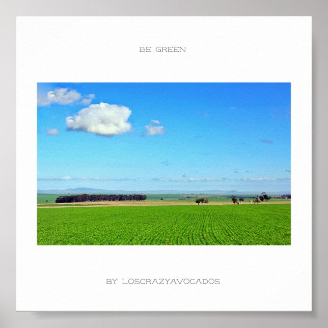 Be Green Vineyard Field Nature Landscape Poster (Vorne)