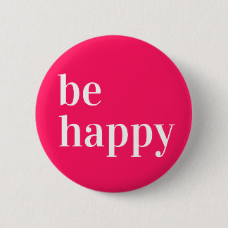 Be Happy Button Red