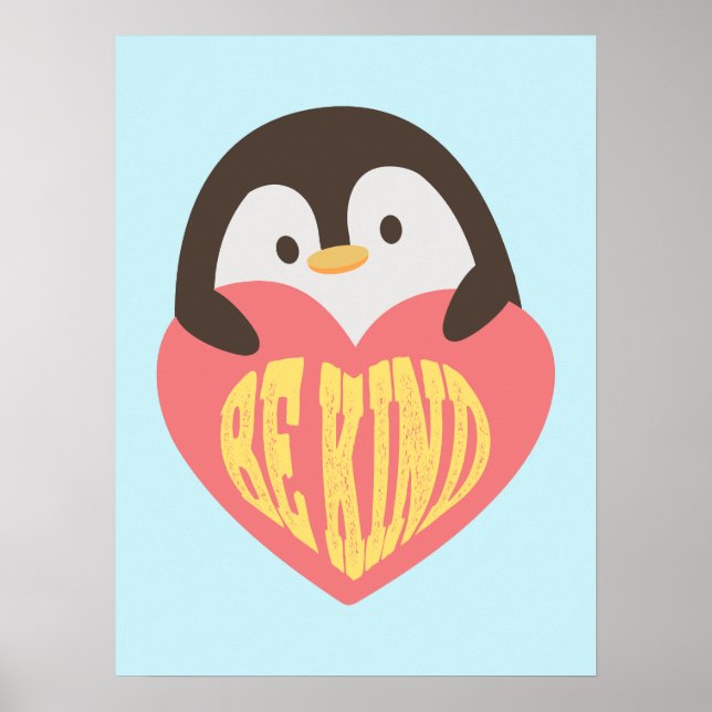 Be Kind - Adorable Poster de pingouin pour enfants (Devant)