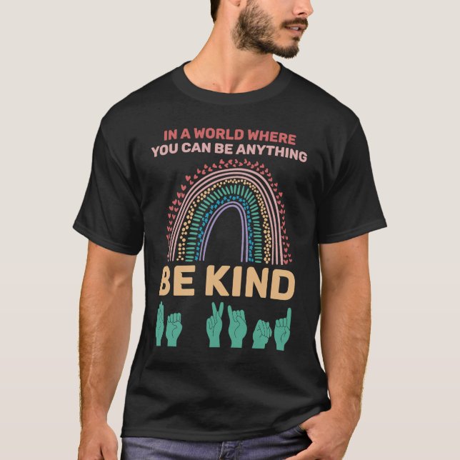 Be Kind American Sign Language T-Shirt (Vorderseite)