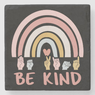 Be Kind ASL III - Amerikanische Gebärdensprache Steinuntersetzer