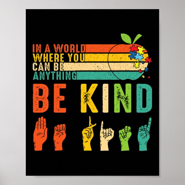 Be Kind Asl Sign Language Hand Autism Awareness Ki Poster (Vorne)