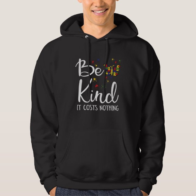 Be Kind Autism  Kindness My Son Has Autism Awarene Hoodie (Vorderseite)