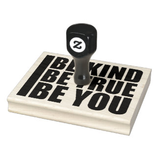 Be Kind Be True Be You Inspirational Love Quote Gummistempel