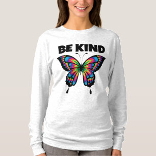BE KIND BUTTERFLY LADIES T - SHIRT