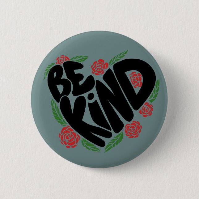 Be Kind Button (Vorderseite)