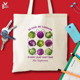 BE KIND CABBAGE Personalized Inclusive Teacher Tragetasche