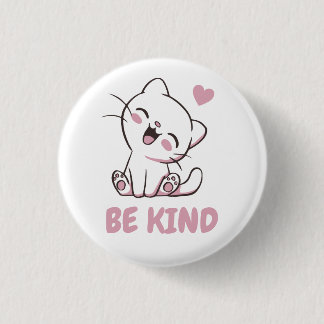 Be Kind - Cute Kitty Button