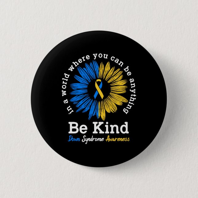 Be Kind Down Awareness Ribbon Sunflower K Button (Vorderseite)