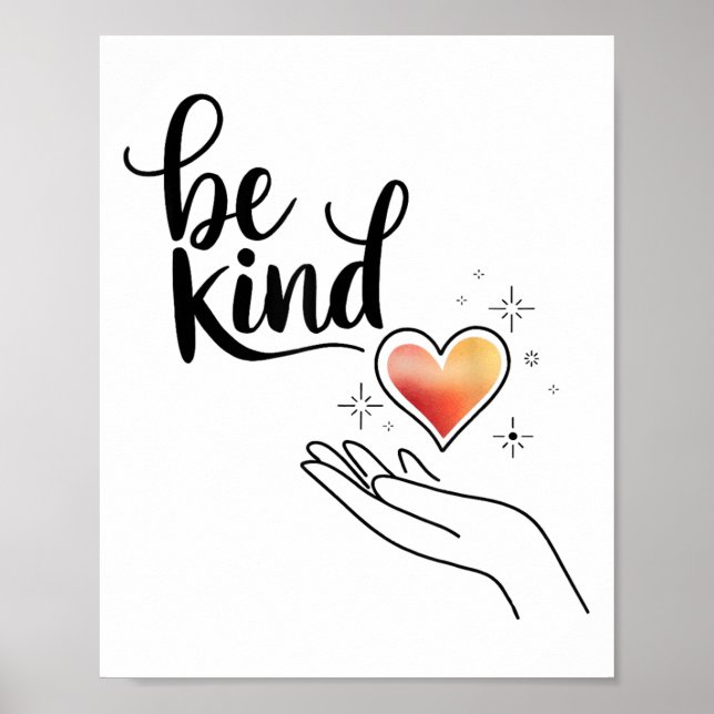 Be Kind Insrational Quote Sitive Motivational  Poster (Vorne)
