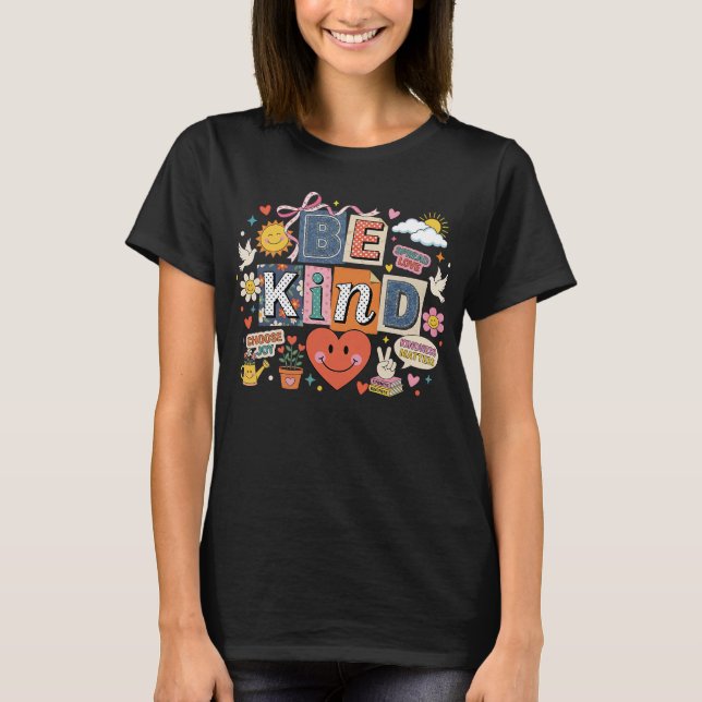 Be Kind - Kindness Matters T-Shirt (Vorderseite)