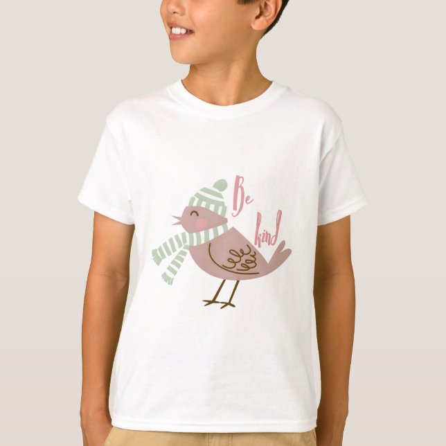 be kind little bird with scarf T-Shirt (Vorderseite)