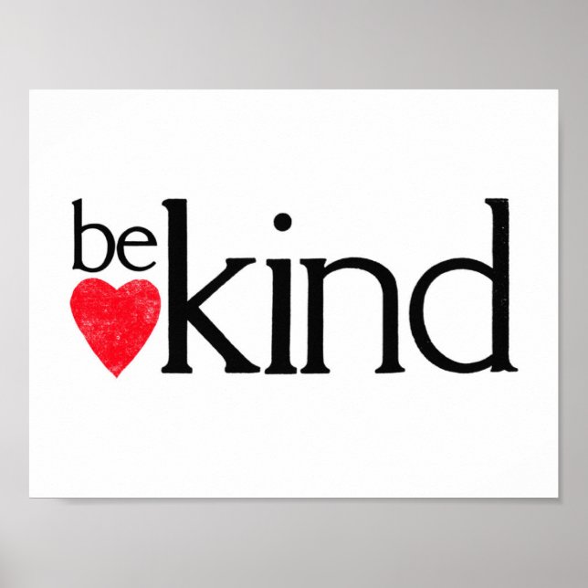 Be kind poster (Vorne)