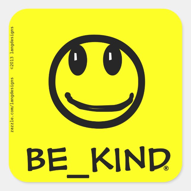 BE_KIND Square Aufkleber (Vorderseite)
