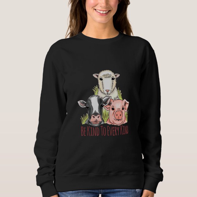 Be Kind To Every Kind Sweatshirt (Vorderseite)