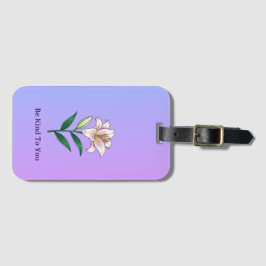 Be Kind To You Lily Self-Care Phone Case Gepäckanhänger