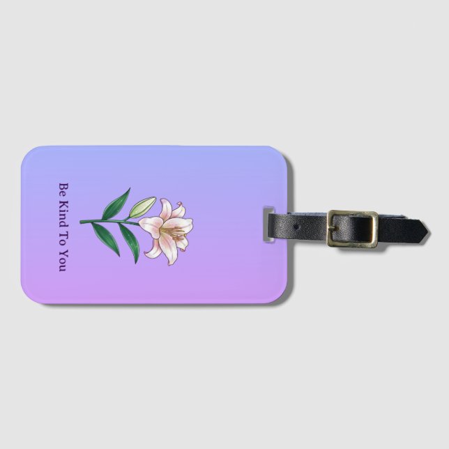 Be Kind To You Lily Self-Care Phone Case Gepäckanhänger (Vorderseite (Horizontal))