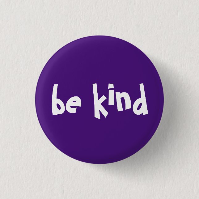 Be Kind Typography Purple White Button (Vorderseite)
