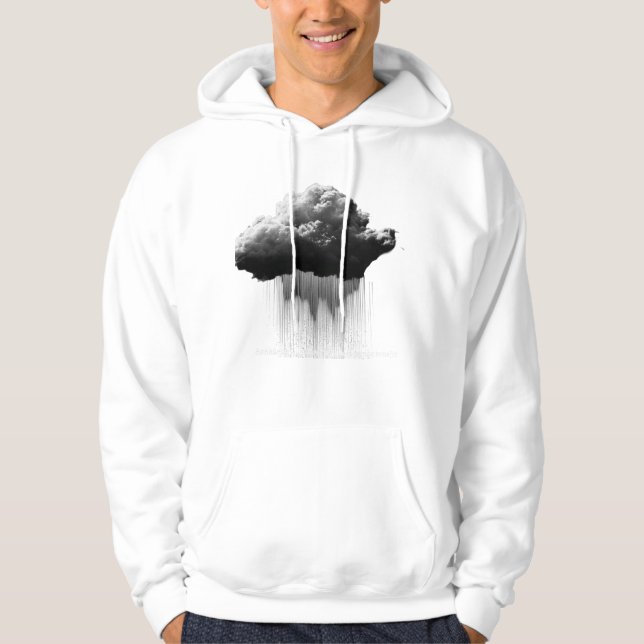 Be Like Rain - Inspirational Quote Art Hoodie (Vorderseite)