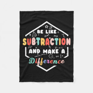 Be Like Subtraction Math Quote Chalkboard Teacher Fleecedecke