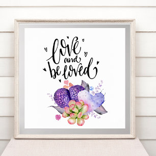Be Love Succulents Square Poster