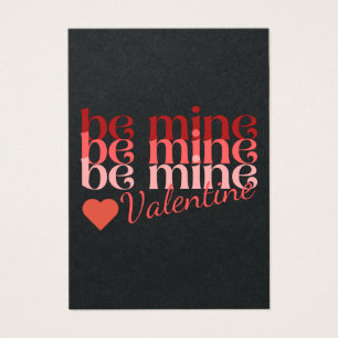 Be Mine Valentine