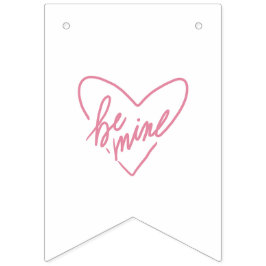 BE MINE WIMPELKETTE