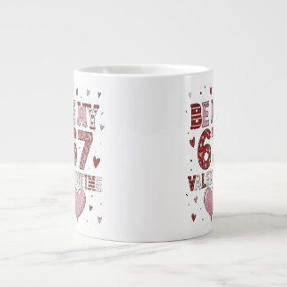 Be My 67 Valentine's Day - Love Celebration Design Jumbo-Tasse