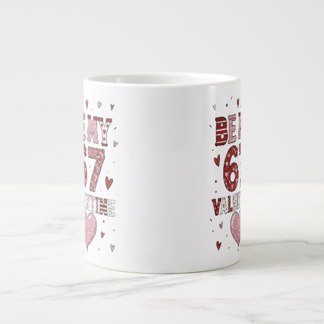 Be My 67 Valentine's Day - Love Celebration Design Jumbo-Tasse (Vorderseite)