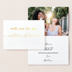 Be My Matron of Ehre - Foto Inside - Modernes Gold Folienkarte