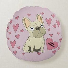 Be my Valentine, French Bulldog Rundes Kissen