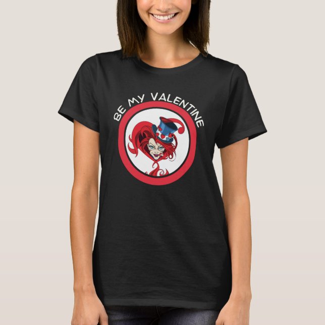 Be My Valentine Mad Hatter Matching Valentine Hear T-Shirt (Vorderseite)